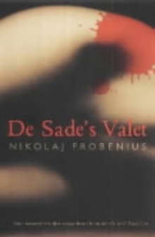 De Sade's Valet, Paperback Book De Sade's Valet, Paperback Book