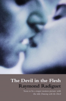 The Devil in the Flesh, Paperback Book The Devil in the Flesh, Paperback Book