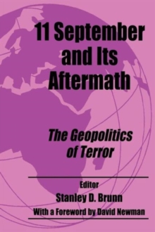 11 September and its Aftermath : The Geopolitics of Terror, Paperback / softback Book 11 September and its Aftermath : The Geopolitics of Terror, Paperback / softback Book