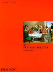 The Pre-Raphaelites, Paperback Book The Pre-Raphaelites, Paperback Book