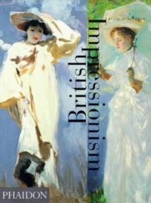 British Impressionism, Paperback Book British Impressionism, Paperback Book