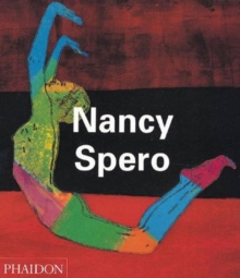 Nancy Spero, Paperback Book Nancy Spero, Paperback Book