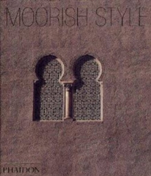 Moorish Style, Paperback Book Moorish Style, Paperback Book