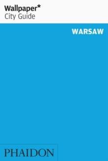 Wallpaper* City Guide Warsaw, Paperback Book Wallpaper* City Guide Warsaw, Paperback Book