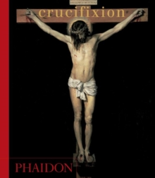 Crucifixion, Paperback / softback Book Crucifixion, Paperback / softback Book