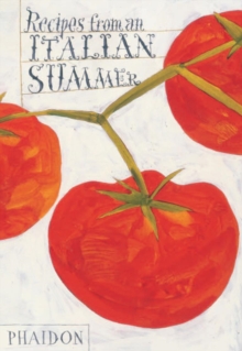 Recipes from an Italian Summer, Hardback Book Recipes from an Italian Summer, Hardback Book