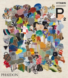 Vitamin P2 : New Perspectives in Painting, Hardback Book Vitamin P2 : New Perspectives in Painting, Hardback Book