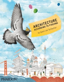 Architecture According to Pigeons, Hardback Book Architecture According to Pigeons, Hardback Book