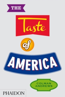 The Taste of America, Hardback Book The Taste of America, Hardback Book
