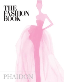 The Fashion Book, Paperback Book The Fashion Book, Paperback Book