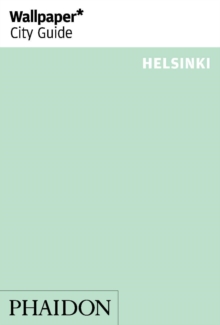 Wallpaper* City Guide Helsinki, Paperback Book Wallpaper* City Guide Helsinki, Paperback Book