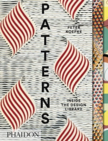 Patterns : Inside the Design Library, Hardback Book Patterns : Inside the Design Library, Hardback Book