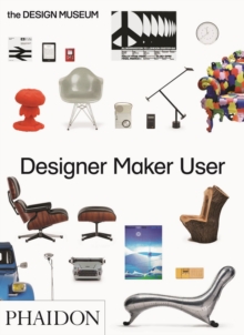 Designer Maker User, Paperback Book Designer Maker User, Paperback Book