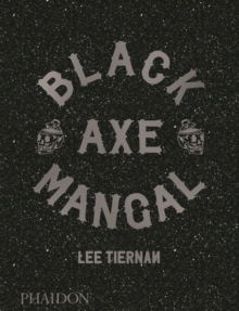 Black Axe Mangal, Hardback Book Black Axe Mangal, Hardback Book