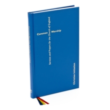 Common Worship, Hardback Book Common Worship, Hardback Book