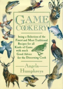 Game Cookery, Paperback Book Game Cookery, Paperback Book