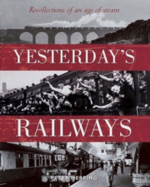 Yesterday's Railways, Paperback Book Yesterday's Railways, Paperback Book