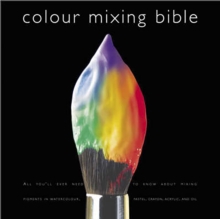 Colour Mixing Bible, Paperback Book Colour Mixing Bible, Paperback Book