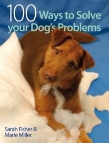 100 Ways to Solve Your Dog's Problems, Paperback Book 100 Ways to Solve Your Dog's Problems, Paperback Book