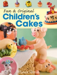 Fun & Original Children's Cakes, Paperback Book Fun & Original Children's Cakes, Paperback Book
