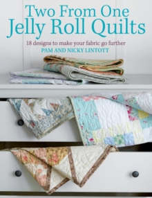 Two from One Jelly Roll Quilts, Paperback Book Two from One Jelly Roll Quilts, Paperback Book