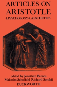 Articles on Aristotle : Psychology and Aesthetics v. 4