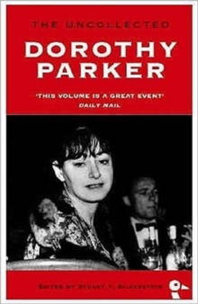 The Uncollected Dorothy Parker, Paperback Book The Uncollected Dorothy Parker, Paperback Book