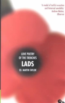 Lads : Love Poetry of the Trenches, Paperback Book Lads : Love Poetry of the Trenches, Paperback Book
