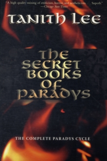 The Secret Books of Paradys : The Complete Paradys Cycle, Paperback Book The Secret Books of Paradys : The Complete Paradys Cycle, Paperback Book