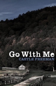 Go with Me, Paperback Book Go with Me, Paperback Book