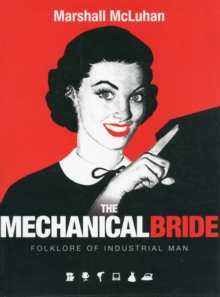 Mechanical Bride, Paperback / softback Book Mechanical Bride, Paperback / softback Book