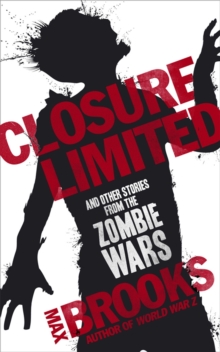 Closure Limited : And Other Zombie Tales, Paperback Book Closure Limited : And Other Zombie Tales, Paperback Book