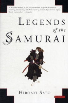 Legends of the Samurai, Paperback / softback Book Legends of the Samurai, Paperback / softback Book