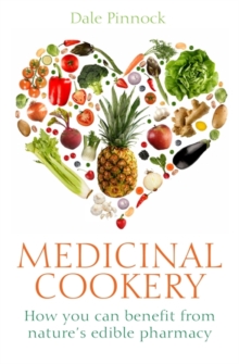 Medicinal Cookery : How You Can Benefit From Nature's Edible Pharmacy, Paperback Book Medicinal Cookery : How You Can Benefit From Nature's Edible Pharmacy, Paperback Book