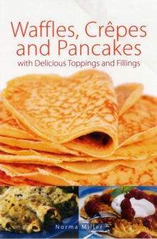Waffles, Crepes and Pancakes, Paperback Book Waffles, Crepes and Pancakes, Paperback Book