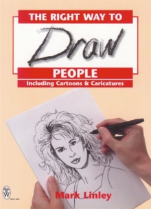 The Right Way to Draw People, Paperback Book The Right Way to Draw People, Paperback Book