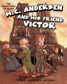 The Adventures of Young H. C. Andersen and His Friend Victor