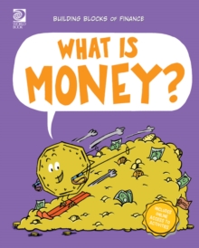 What is Money?