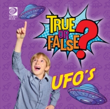 True or False? UFO's