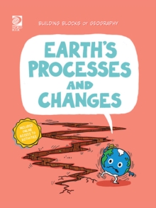 Earth's Processes and Changes