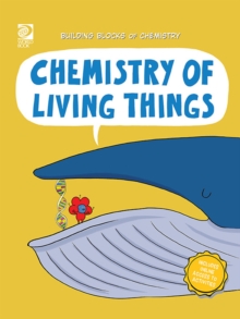 Chemistry of Living Things