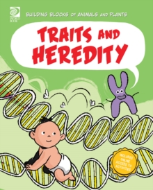 Traits and Heredity