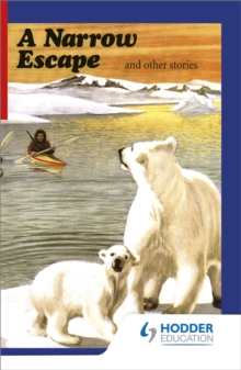 First Aid in English Reader D - A Narrow Escape, Paperback / softback Book First Aid in English Reader D - A Narrow Escape, Paperback / softback Book