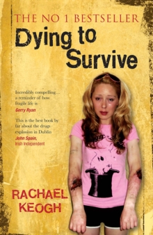 Dying to Survive, Paperback Book Dying to Survive, Paperback Book