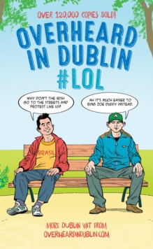 Overheard in Dublin #LOL