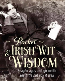 Pocket Irish Wit & Wisdom