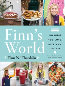 Finn's World : Do What You Love. Love What You Eat