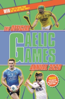 The Official Gaelic Games Annual 2020, Hardback Book The Official Gaelic Games Annual 2020, Hardback Book