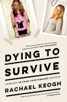 Dying to Survive