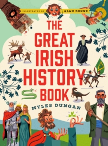 The Great Irish History Book  Hardback  Myles Dungan